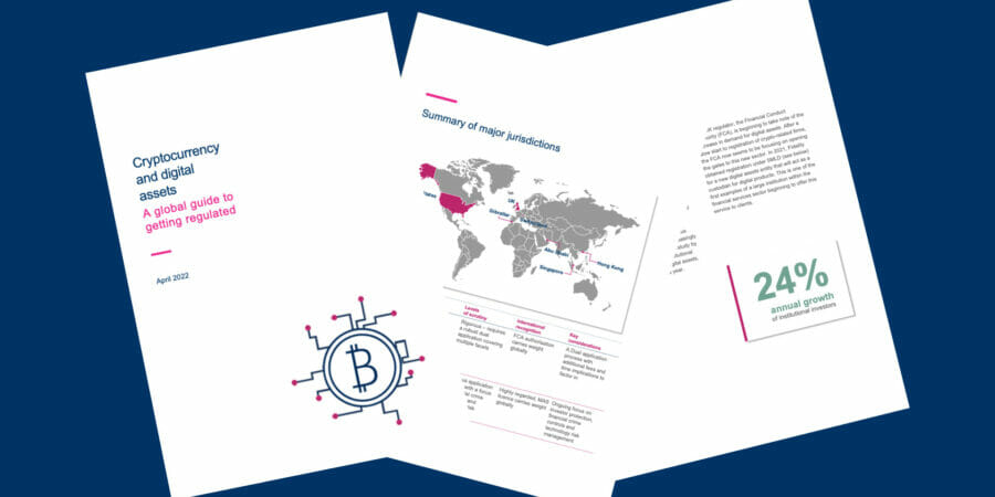 Cryptocurrency and digital assets – A global guide to getting regulated